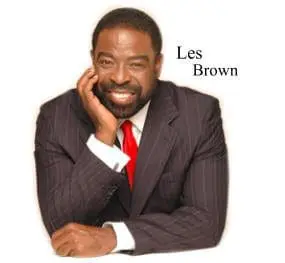 Who is Les Brown and what represents for me?