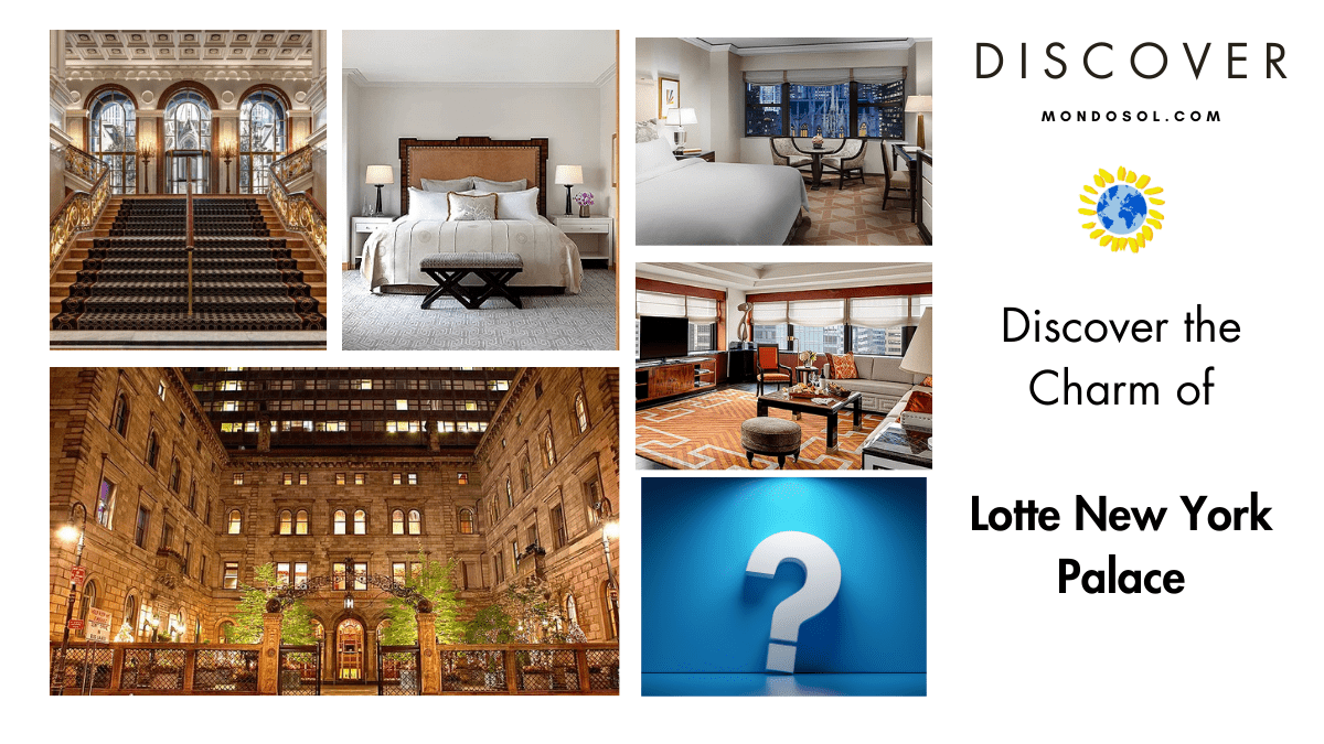 Discover the Charm of Lotte New York Palace