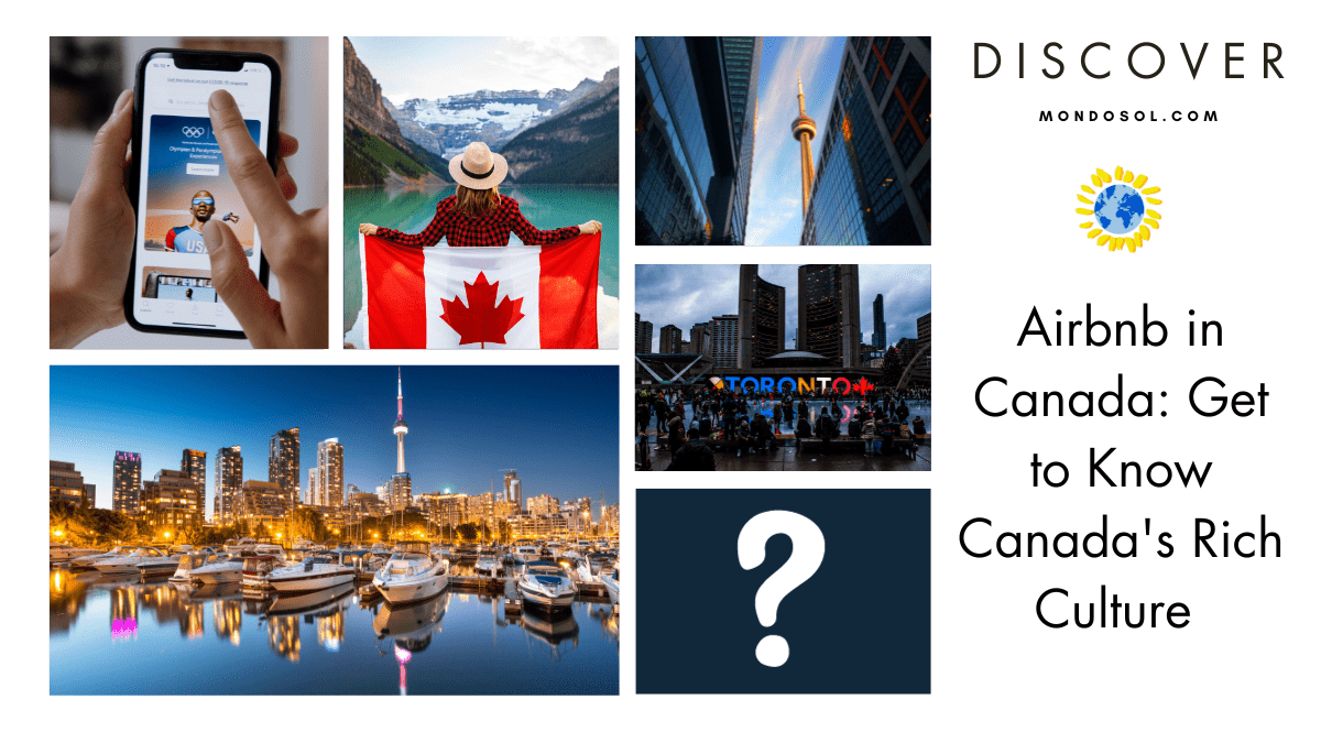 Complete Guide to Airbnb in Canada: Local Hosts, Experiences & Tips