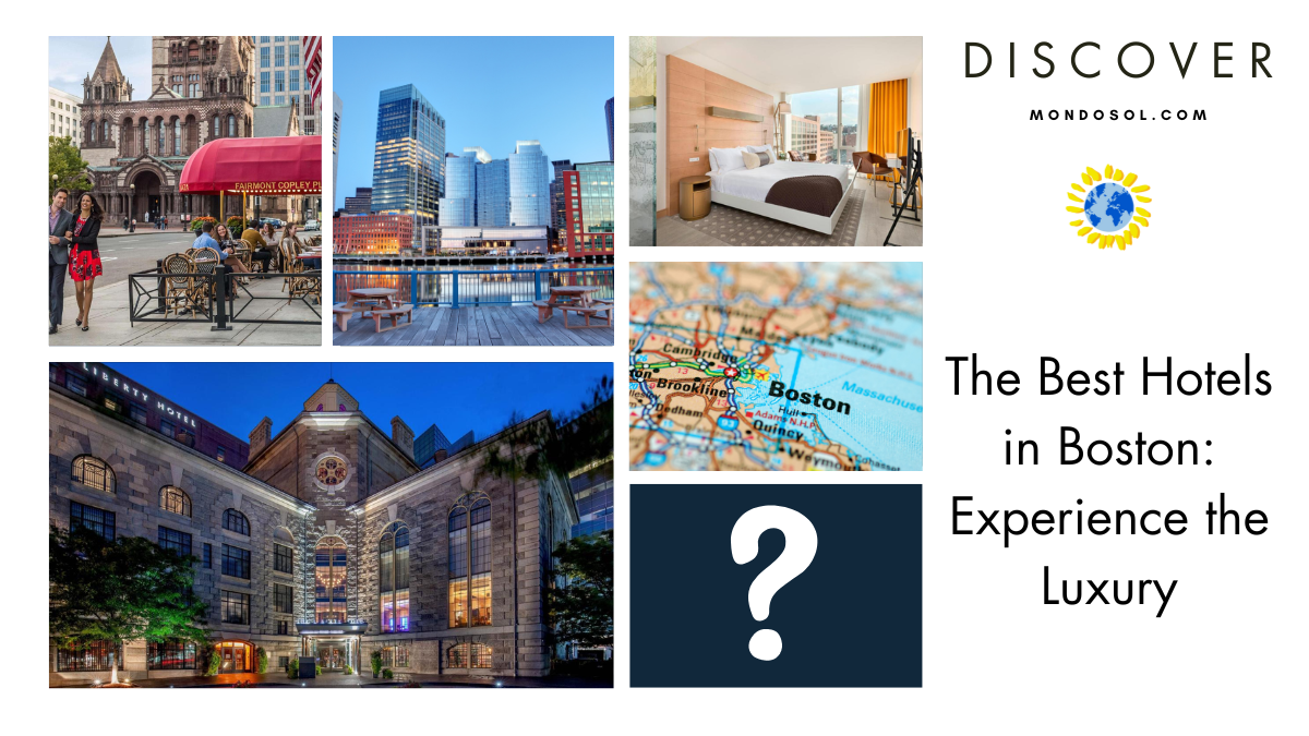 Boston US Hotels: Experience The Best Hotels in Boston