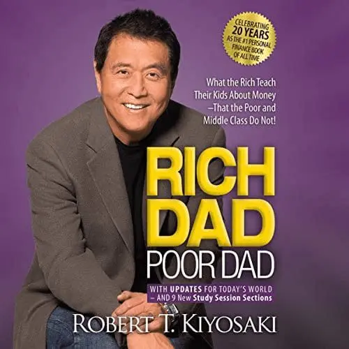 Rich Dad Poor Dad by Robert Kiyosaki