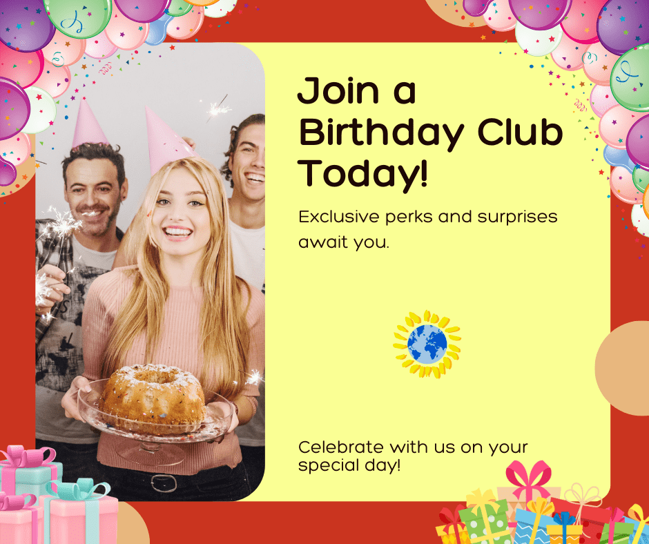 How to have Happy Birthdays - join Birthday Clubs