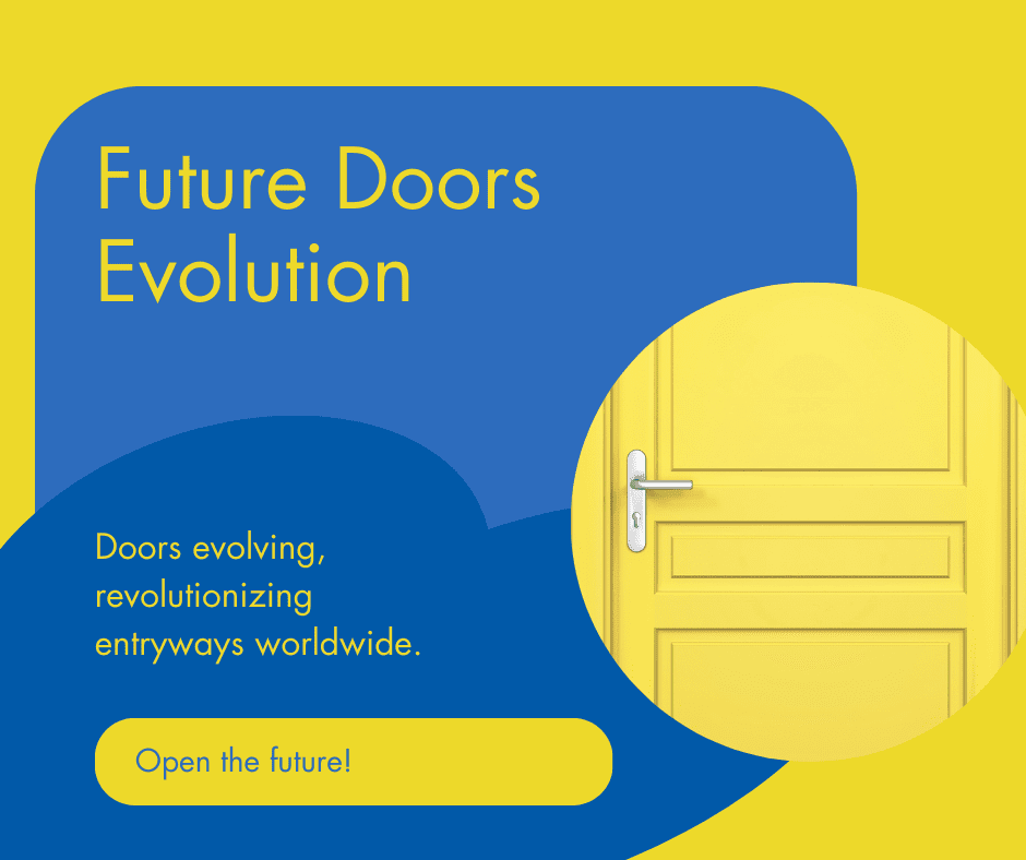 The Future of Doors in the evolution of doors