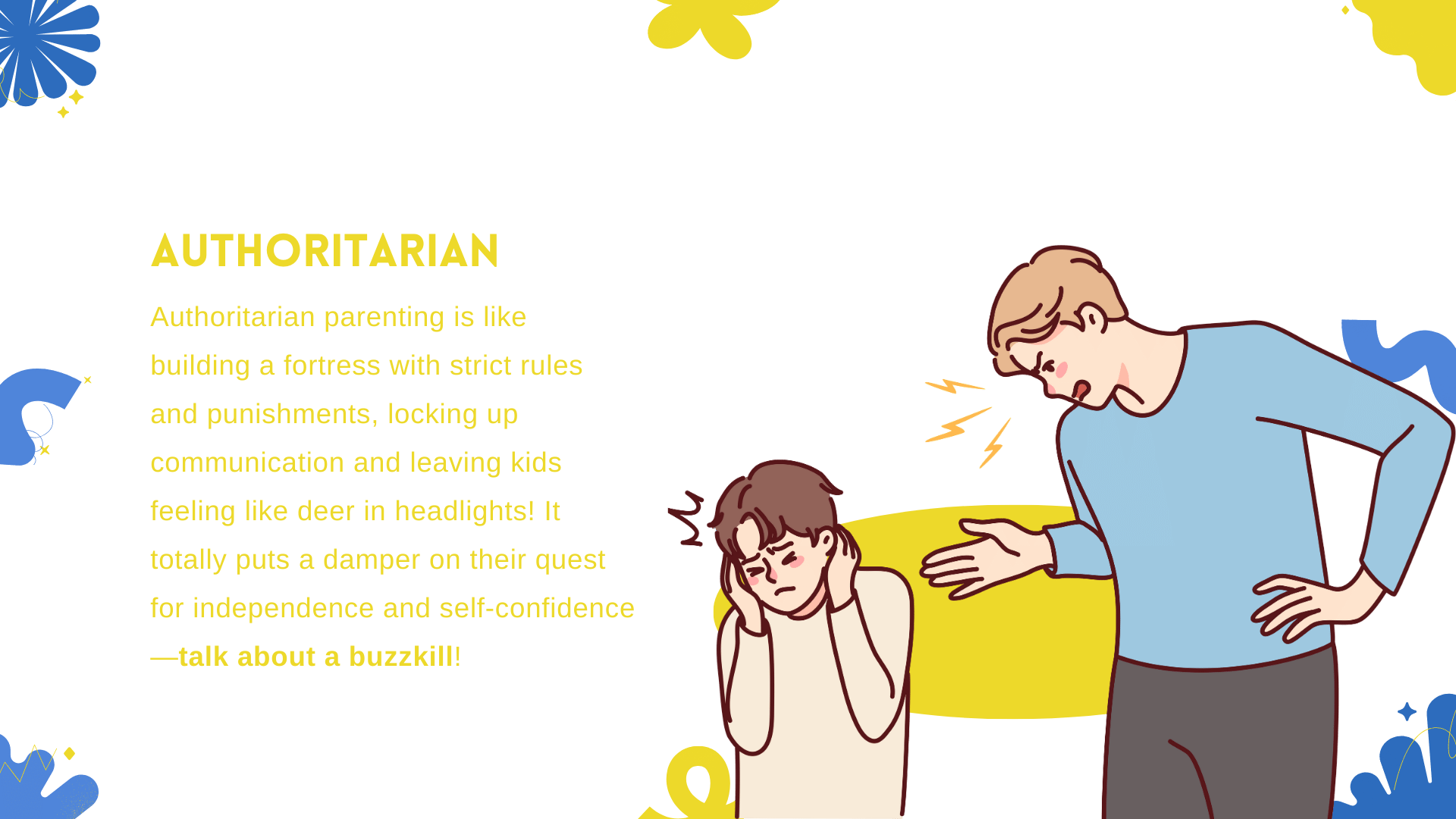 Authoritarian Parenting