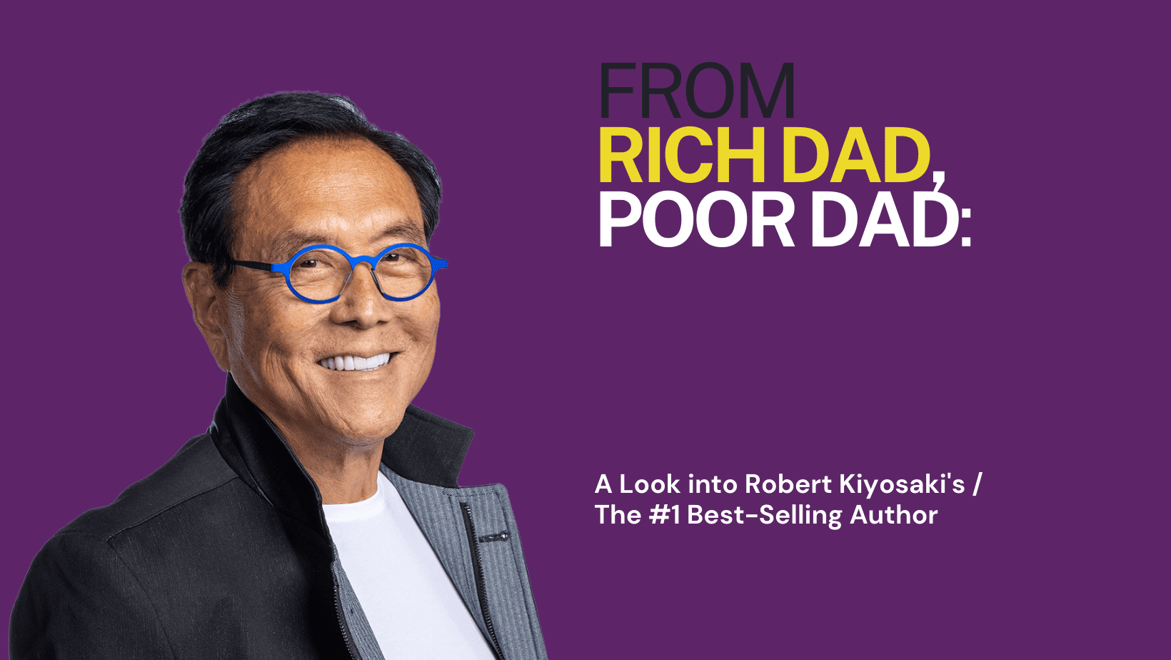 Robert Kiyosaki author of Rich Dad Poor Dad