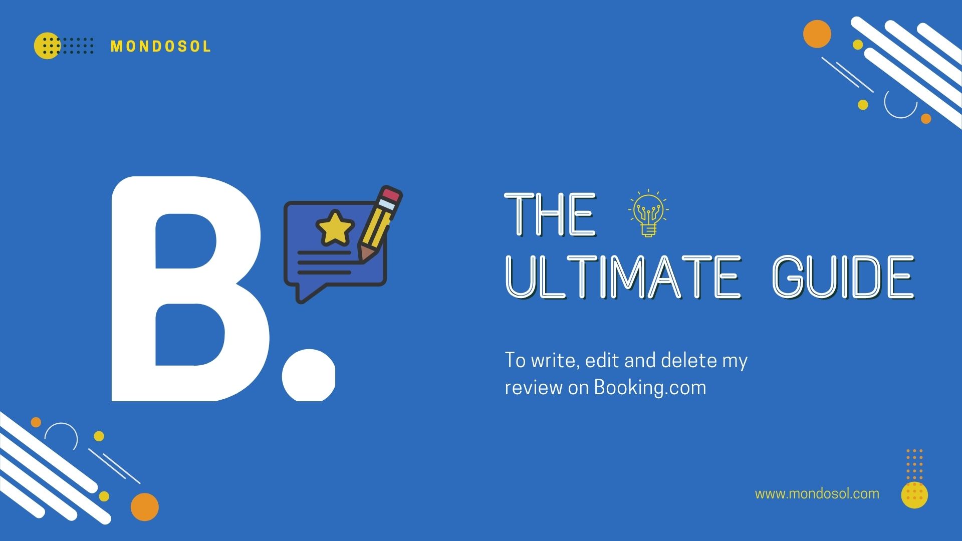 The Ultimate Guide To write, edit and delete my review on Booking.com