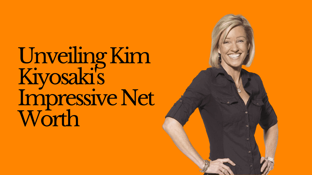 Unveiling Kim Kiyosaki's Impressive Net Worth (1)