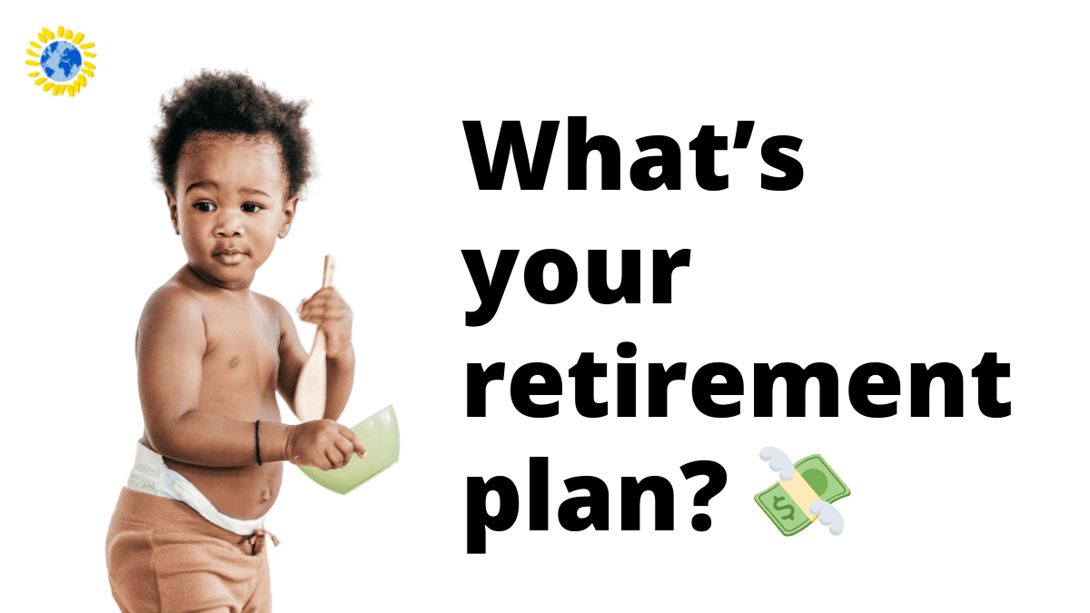 What are retirement plans? 💸