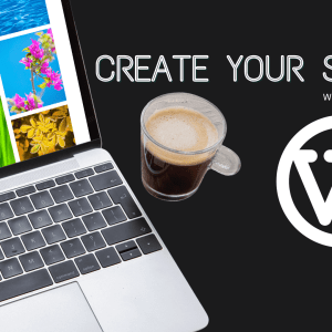Create your site with WordPress 1
