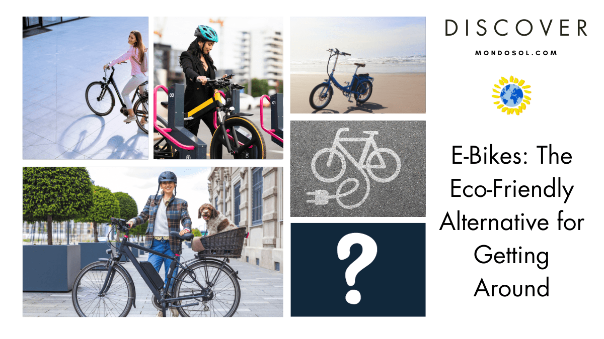 E-Bike: The Eco-Friendly Alternative for Getting Around