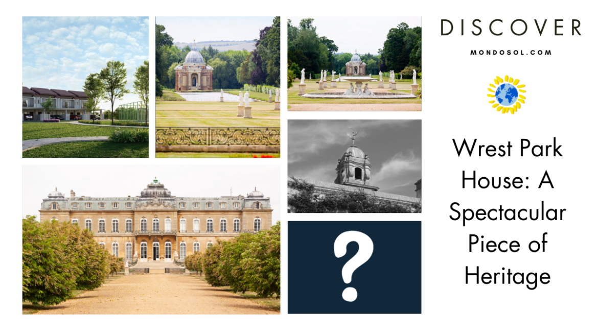 Wrest Park House: A Spectacular Piece of Heritage