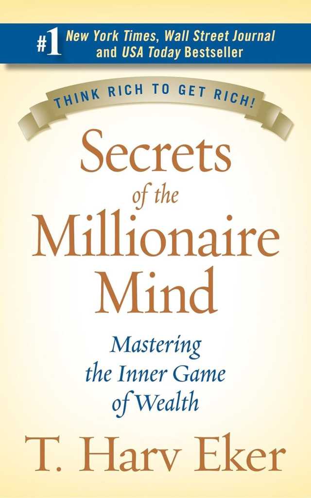 T. Harv Eker gained fame through his "Secrets of the Millionaire Mind" book