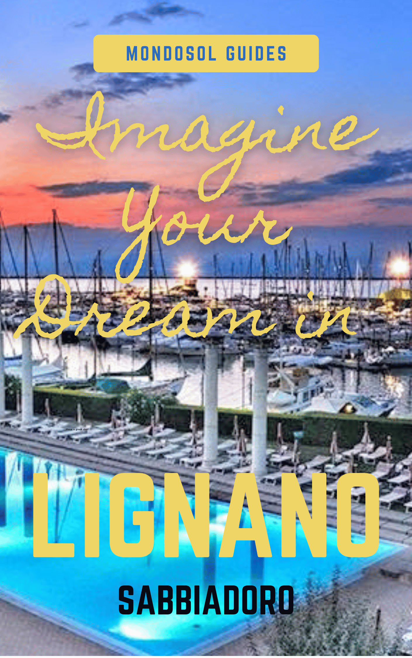Lignano Sabbiadoro Travel Guidebook