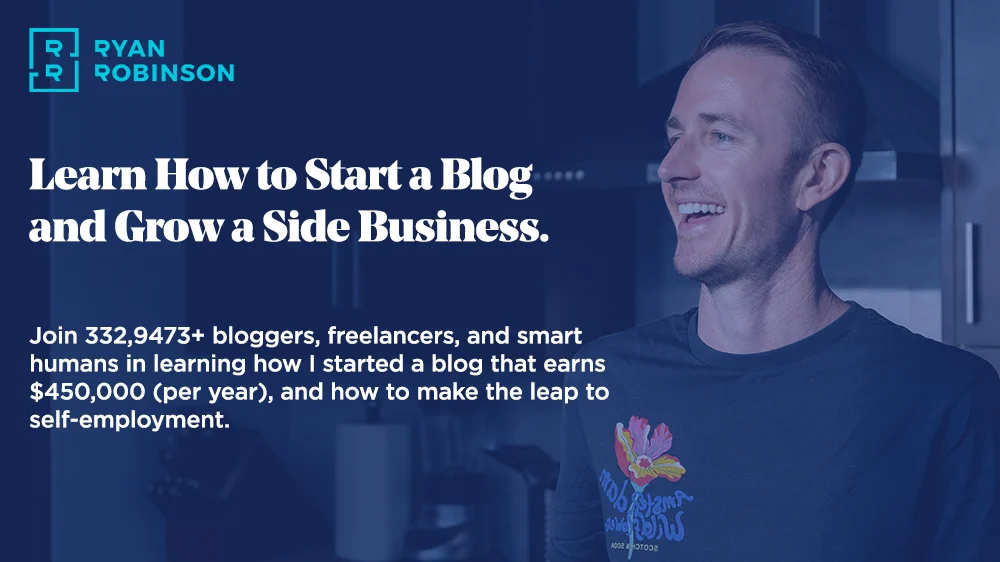 Ryan Robinson: The Blogging Innovator Redefining Financial Freedom