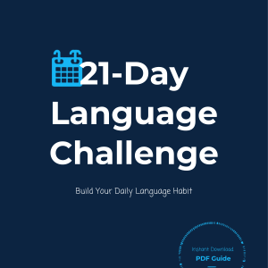 21-Day Language Learning Challenge – build a habit that sticks
