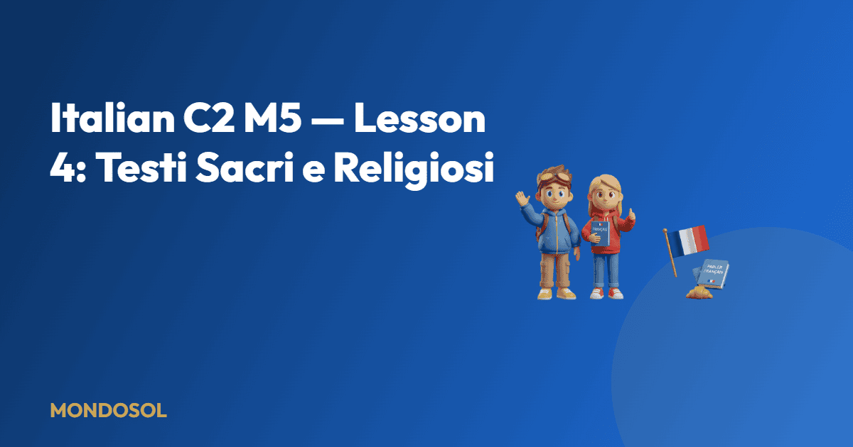 Italian C2 M5 — Lesson 4: Testi Sacri e Religiosi